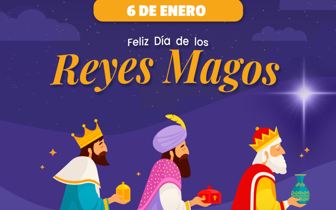 Feliz Día de Reyes Magos